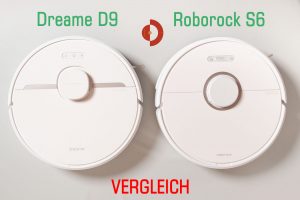 Dreame-D9-RoborockS6-Vergleich-Test